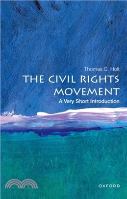 The Civil Rights Movement: A Very Short Introduction