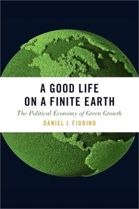 A Good Life on a Finite Earth ― The Political Economy of Green Growth