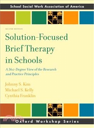 Solution-Focused Brief Therapy in Schools ─ 360-Degree View of the Research and Practice Principles