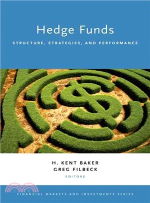 Hedge Funds ─ Structure, Strategies, and Performance