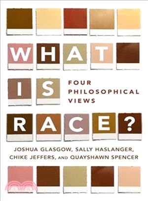 What Is Race? ― Four Philosophical Views