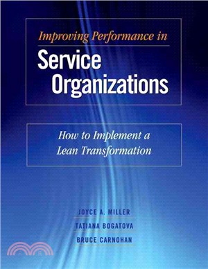 Improving Performance in Service Organizations ― How to Implement a Lean Transformation