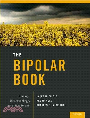 The Bipolar Book ─ History, Neurobiology, and Treatment