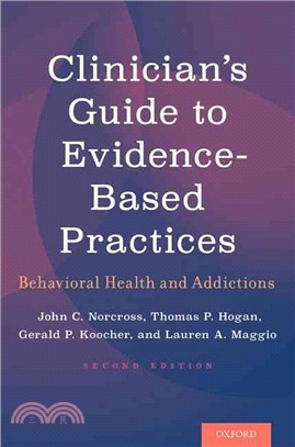 Clinician's Guide to Evidence-Based Practices ─ Behavioral Health and Addictions