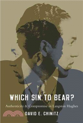 Which Sin to Bear? ─ Authenticity and Compromise in Langston Hughes