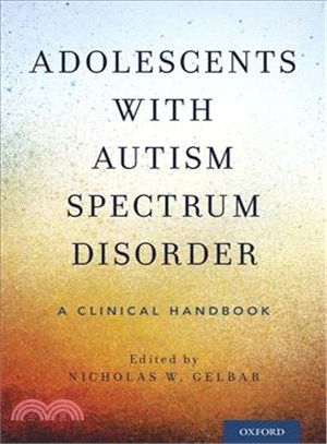 Adolescents With Autism Spectrum Disorder ─ A Clinical Handbook