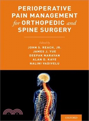 Perioperative Pain Management for Orthopaedic and Spine Surgery