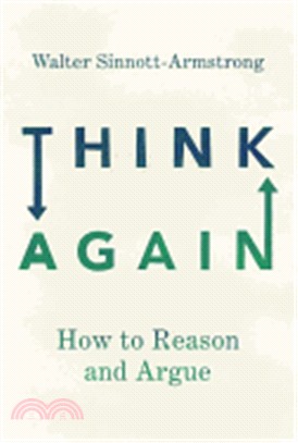 Think Again ― How to Reason and Argue