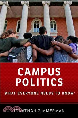 Campus Politics ─ What Everyone Needs to Know
