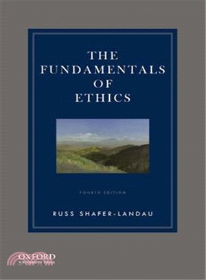 The Fundamentals of Ethics