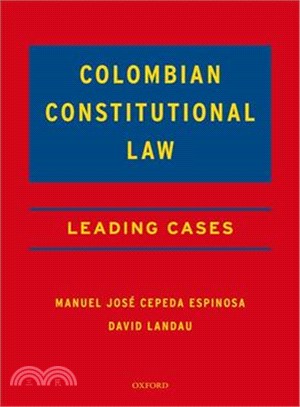 Colombian Constitutional Law ─ Leading Cases