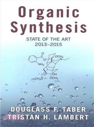 Organic Synthesis ― State of the Art 2013-2015