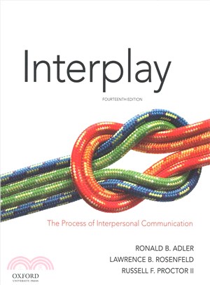 Interplay ─ The Process of Interpersonal Communication