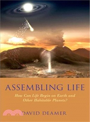 Assembling Life ― How Can Life Begin on Earth and Other Habitable Planets?