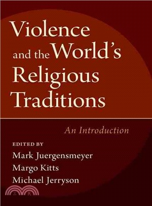Violence and the World's Religious Traditions ─ An Introduction