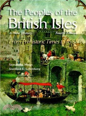 The Peoples of the British Isles ─ A New History: From Prehistoric Times to 1688