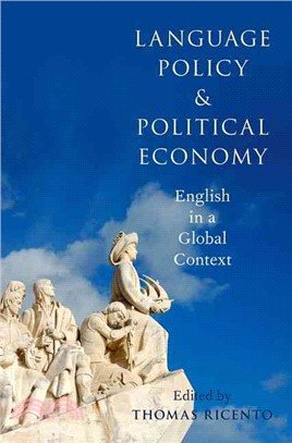 Language Policy and Political Economy ─ English in a Global Context