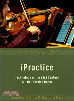 Ipractice ― Technology in the 21st Century Music Practice Room