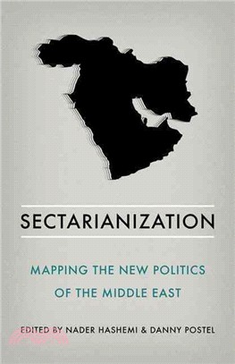 Sectarianization ─ Mapping the New Politics of the Middle East
