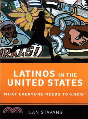 Latinos in the United States ─ What Everyone Needs to Know