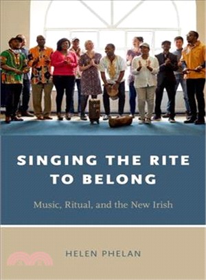 Singing the Rite to Belong ─ Ritual, Music, and the New Irish