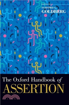 The Oxford Handbook of Assertion