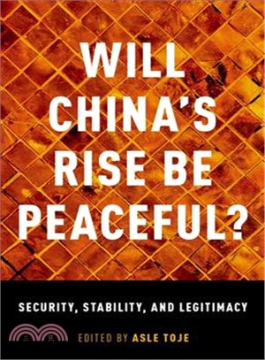 Will China's Rise Be Peaceful? ─ The Rise of a Great Power in Theory, History, Politics , and the Future