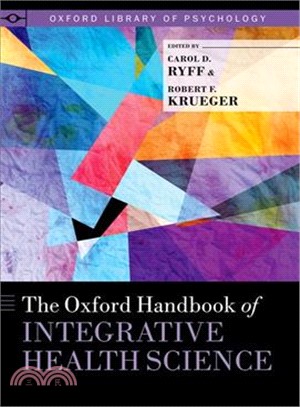 The Oxford Handbook of Integrative Health Science