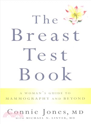 The Breast Test Book ─ A Woman's Guide to Mammography and Beyond