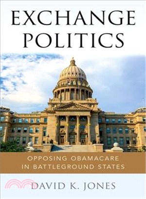 Exchange Politics ─ Opposing Obamacare in Battleground States
