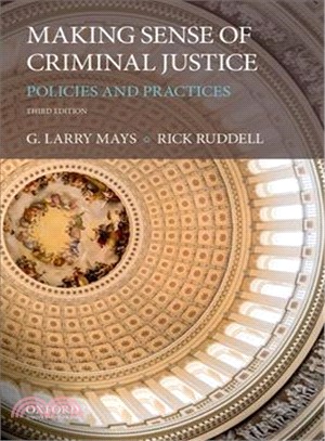 Making Sense of Criminal Justice ― Policies and Practices
