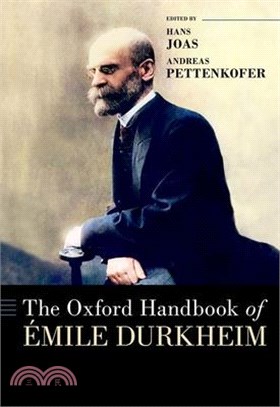 The Oxford Handbook of 'Emile Durkheim