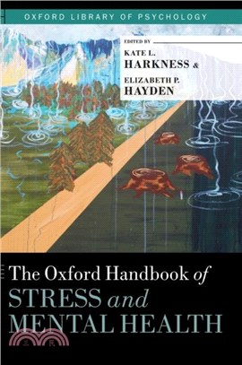 The Oxford Handbook of Stress and Mental Health