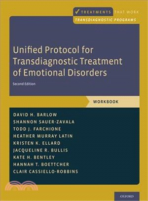 Unified Protocol for Transdiagnostic Treatment of Emotional Disorders ― Workbook