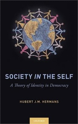 Society in the Self ― A Theory of Identity in Democracy