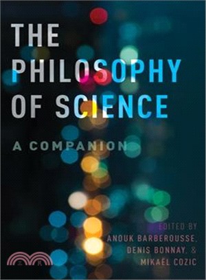 The philosophy of science :a companion /