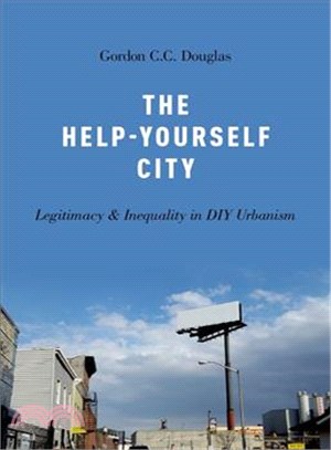 The Help-yourself City ─ Legitimacy and Inequality in Diy Urbanism