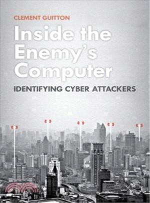 Inside the Enemy's Computer ─ Identifying Cyber Attackers