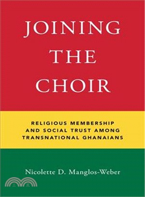 Joining the Choir ― Religious Membership and Social Trust Among Transnational Ghanaians