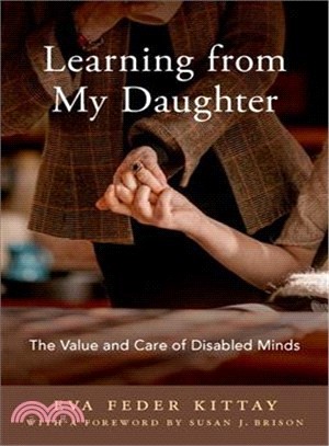 Learning from My Daughter ― The Value and Care of Disabled Minds