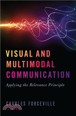 Visual and Multimodal Communication：Applying the Relevance Principle