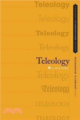 Teleology：A History