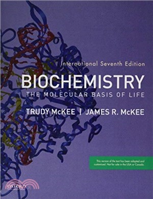 Biochemistry：The Molecular Basis of Life
