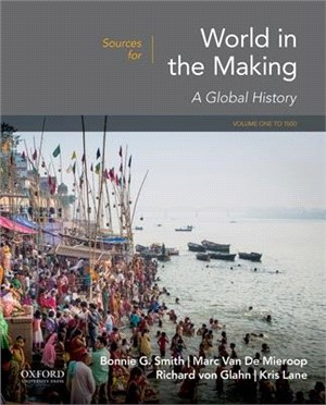 Sources for World in the Making ― To 1500