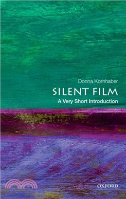 Silent Film: A Very Short Introduction