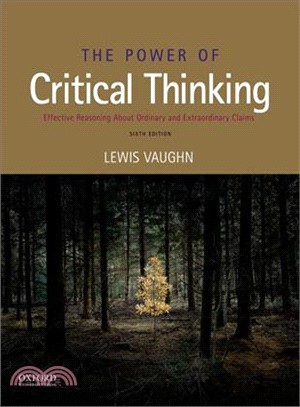 The Power of Critical Thinking ― Effective Reasoning About Ordinary and Extraordinary Claims