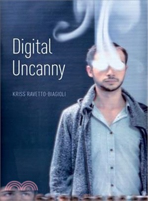 Digital Uncanny