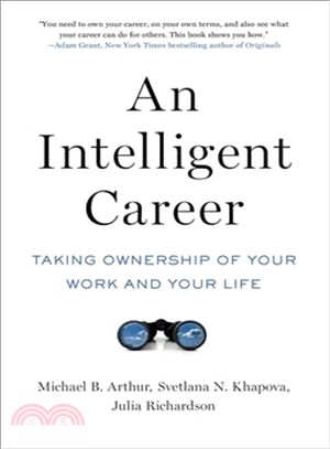 An Intelligent Career ― Taking Ownership of Your Work and Your Life