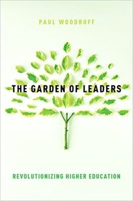 The Garden of Leaders ― Revolutionizing Higher Education