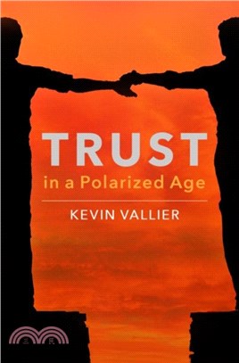 Trust in a Polarized Age